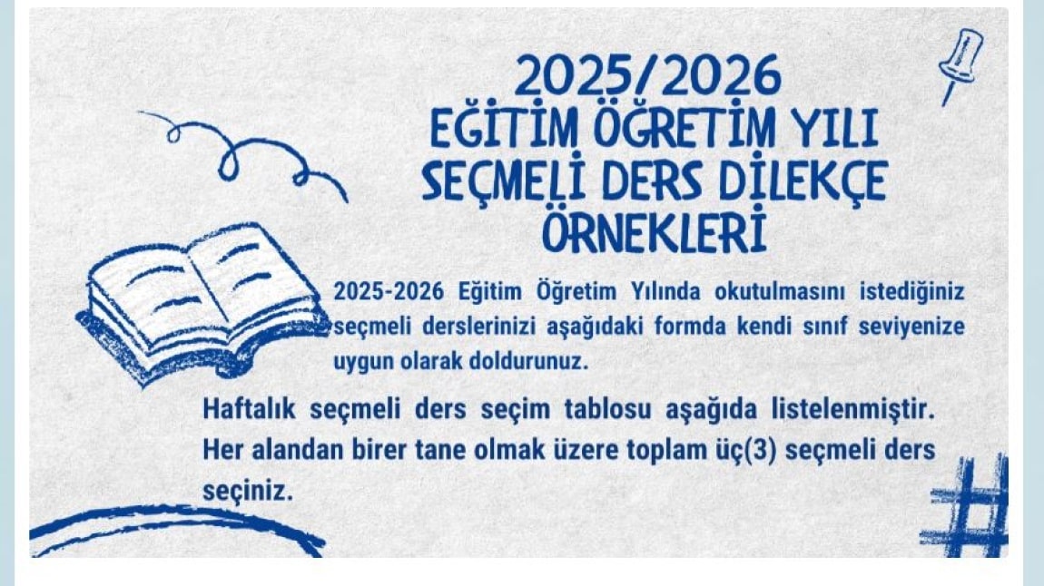 2025-2026 Eğitim-Öğretim Yılı Seçmeli Ders Seçim Duyurusu